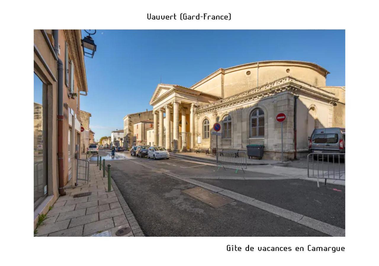 Gite De Vacances En Camargue ☆☆Nn Vauvert Luaran gambar